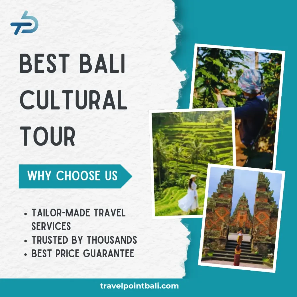 Best Bali Cultural Tour