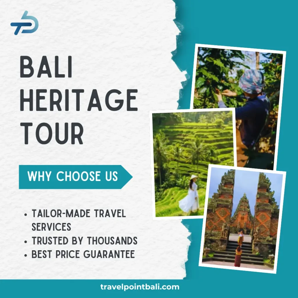 Bali Heritage Tour