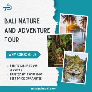 Bali Nature and Adventure Tour
